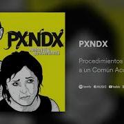PXNDX Procedimientos Para Llegar A Un Común Acuerdo Audio Oficial