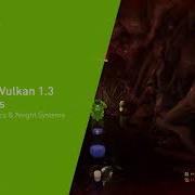 Optimizing Vulkan 1 3 Applications With Nsight Graphics Nsight Systems