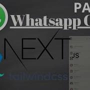 Whatsapp Clone PART 2 NextJs MaterialUI TailwindCss