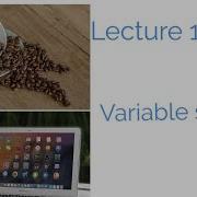 Lecture 13 Variables Scope