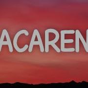 Los Del Rio Macarena Lyrics
