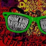 Sean Kingston Feat Cher Lloyd Rum And Raybans Razor N Guido Radio Edit Audio HD