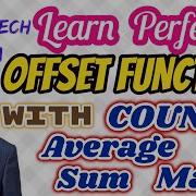 OFFSET Offset Function With COUNTA SUM AVERAGE MATCH