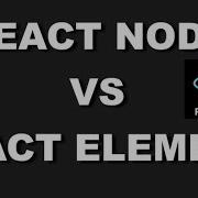 React Node Vs React Element What S The Difference
