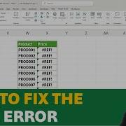 How To Fix The REF Error In Excel