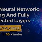 Deep Learning Pooling And Fully Connected Layers 2020