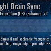 Hemi Sync Out Of Body Experience OBE V 2 Theta Beta Binaural Tones Frequency Tuning