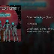 Computer Age Push The Button By Newcleus HIGH QUALITY SOUND