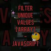 Remove Duplicates From Array Using ES6 JavaScript Css Html Javascript Shorts Ytshorts