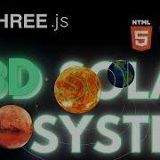 Creating A 3D Solar System Using Basic HTML CSS JS And Three JS Live With Free Deployement