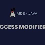 AIDE Tutorial Java Access Modifiers