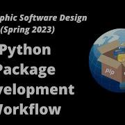 GEOG 510 Week 10 Python Package Development Workflow