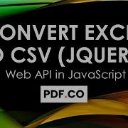 How To Convert Excel To CSV JQuery In JavaScript Using PDF Co Web API