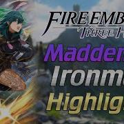 I Ironmanned Three Houses Maddening And Won