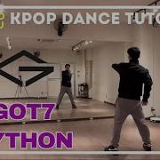 GOT7 PYTHON Dance Lecture KPOP Dance Tutorial Dance Studio MARU KO HEI