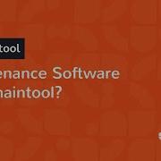 Maintool Maintenance Software I CMMS Why Maintool