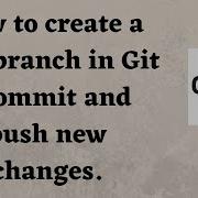 How To Create A New Branch In Git Commit And Push New Changes