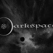 DARKSPACE Dark Space I 2003 Full Album Stream