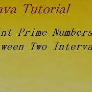 Java Program To Display Prime Numbers Between Two Intervals