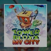 Tower Bloxx My City Java Game OST