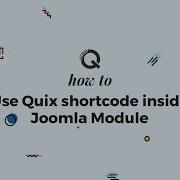 How To Use Quix Shortcode Inside Joomla Module