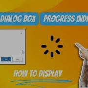 How To Show Confirm Dialog Box Using JavaScript How To Display A Progress Indicator Dynamics 365