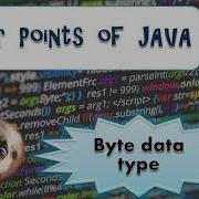 Byte Data Type In Java