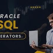 SQL Operators Overview Oracle SQL Fundamentals