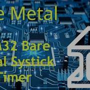 STM32 Timers Deep Dive Configuring The SysTick Timer From Scratch STM32 Bare Metal Tutorial 2