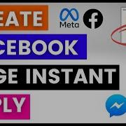 How To Create Facebook Page Auto Replies In 2025 Facebook Messenger Instant Reply
