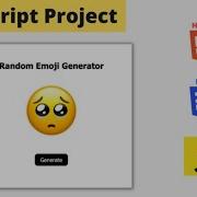 Random Emoji Generator JavaScript Project Tutorial For Beginners