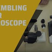Assembling Your Microscope