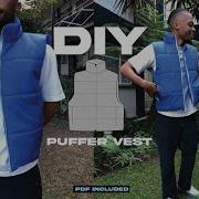 DIY Puffer Vest EASY Step By Step Tutorial PDF Included