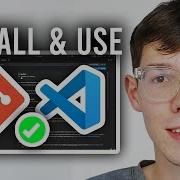 How To Install Use Git In Visual Studio Code Step By Step