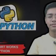 How Import Works In Python Python Tutorial Day 44