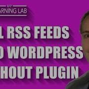 WordPress RSS Aggregator Code To Pull RSS Feed Content On Your Page Manually