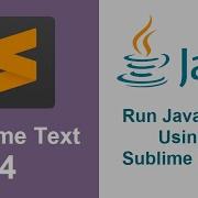 How To Run Java Application Using Sublime Text 4 2021