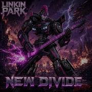 NEW DIVIDE Feat LOLA REIG TRANSFORMERS