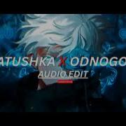 SATIRIN VAPORVICE MATUSHKA X ODNOGO MIX AUDIO EDIT