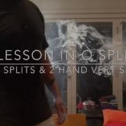 A Lesson In O Splits Vert Splits And Two Hand Vert Splits