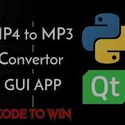 Python Convert Mp4 To Mp3 File PyQT5 Beginners GUI App PYTHON HINDI