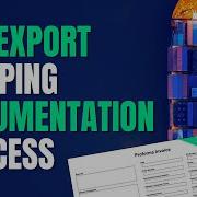 The Export Shipping Documentation Process