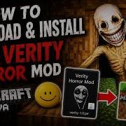How To Download Install The Verity Horror Mod In Minecraft Java