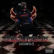 Shadowraze Mode Alohadance