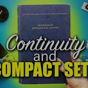 Uniform Continuity Over Compact Sets