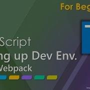 TypeScript Setting Up Development Environment