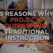 Why Project Based Learning Outperforms Traditional Instruction