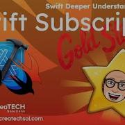Understanding Swift Subscripts