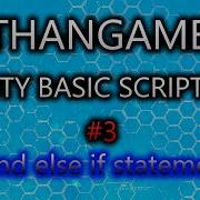 Unity Basic Scripting 3 If And Else If Statements 1080p