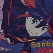 Eir Aoi Sanbika Kill La Kill AMV